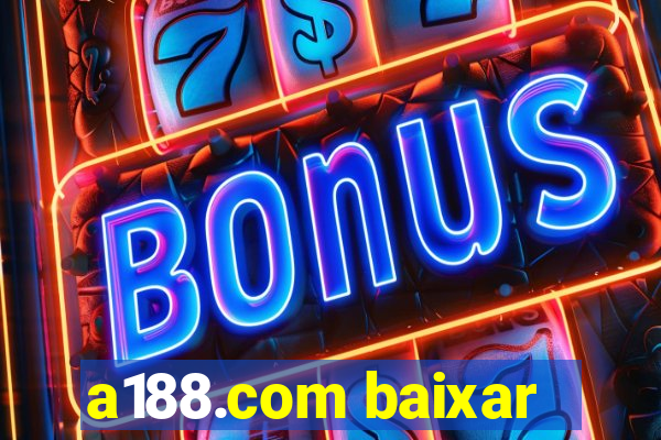 a188.com baixar